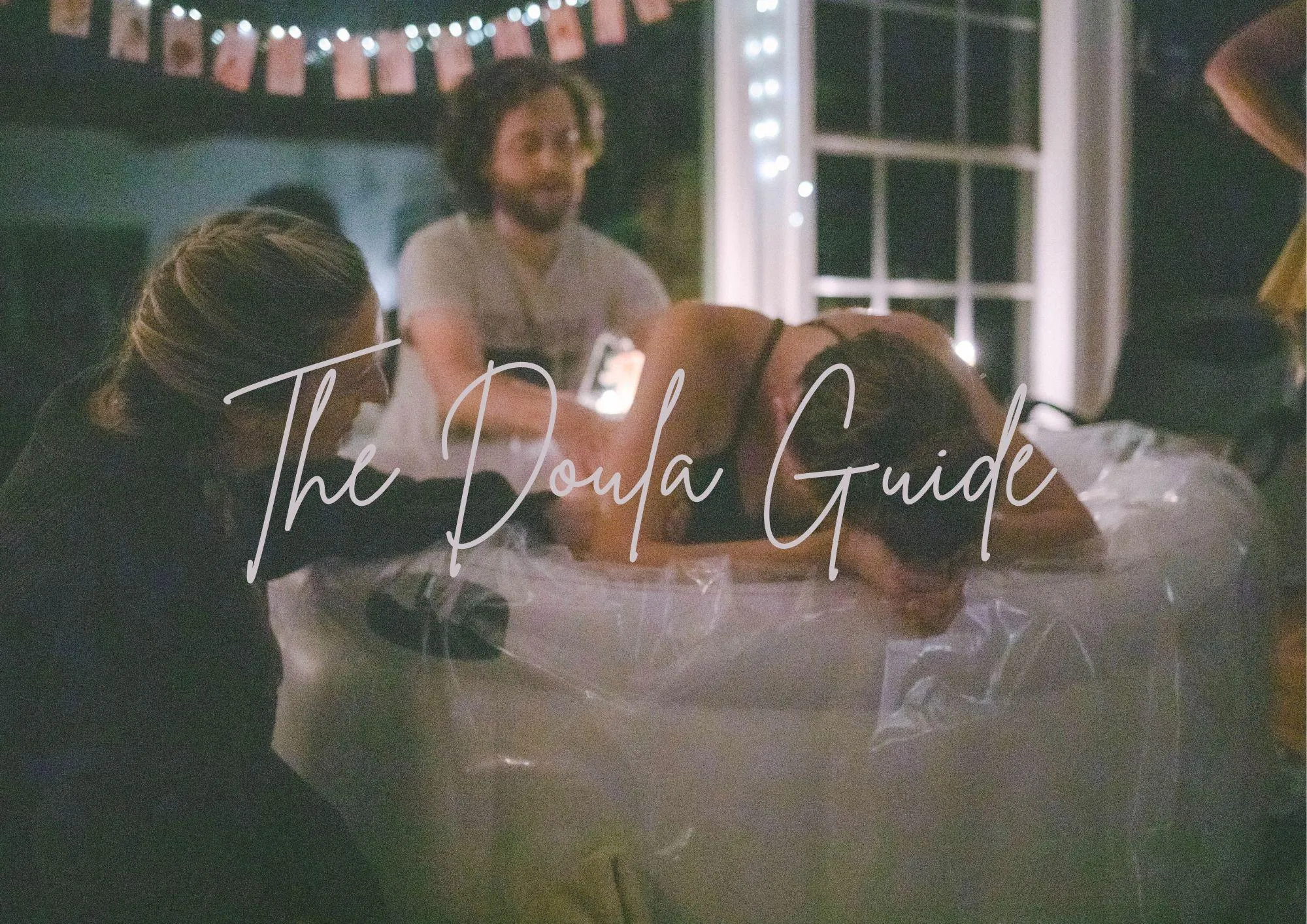 The Doula Guide: cover graphic showing a doula supporting a laboring mother by candlelight